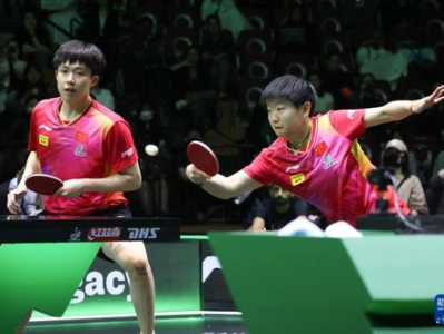 孙颖莎王楚钦勇攀高峰，共战混双冠军巅峰对决